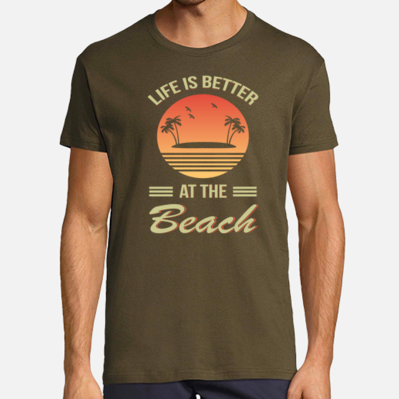 Camiseta Personalizada Hombre Life Is Better At The Beach